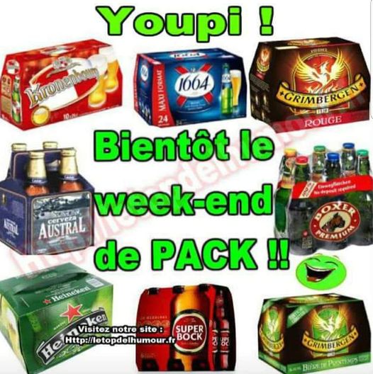 Blague   bientot l a fete de pack