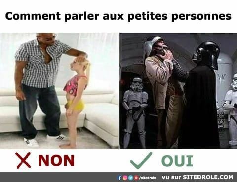 Blague   comment parler aux petites personnes