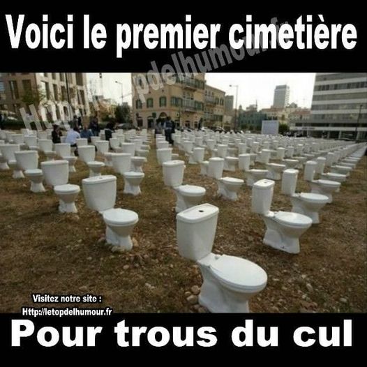 blague   cimetière de trou du cul