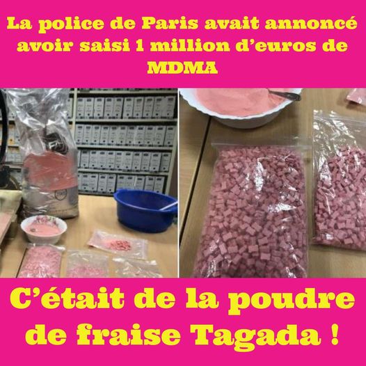 Blague   drogue   police   la police d eparis a annoncé avoir saisi 1 million d'euro d emdma   c'était d el apoudre de fraise tagada