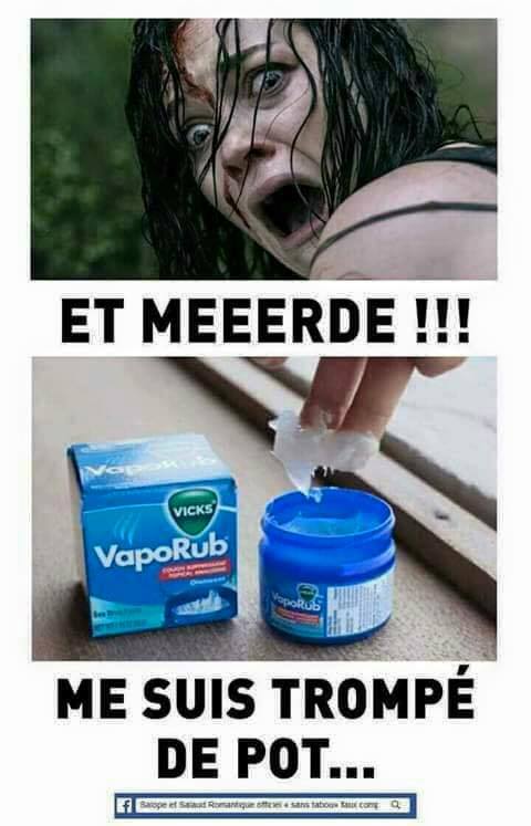Blague   et merde je me suis tromper de pot