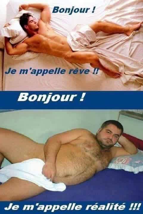 Blague   homme tout nu   bonjour je 'appelle reve  bonjour je m'appelle réalité 
