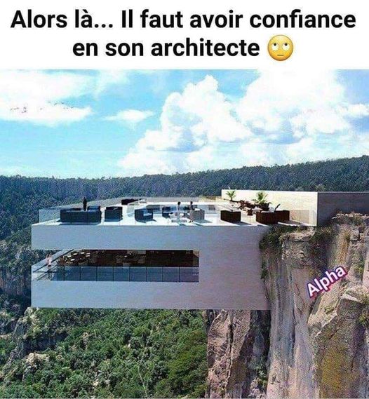 Blague   la il faut faire confiance à l'architecte