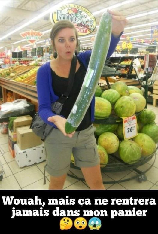 Blague   Mais ça n'entrera jamais dans mon panier
