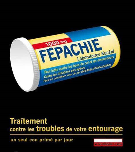 Blague   médecine   fépachié   traitement contre les troubles de votre entourage