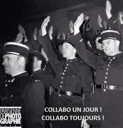 blague   police gendarmerie   guerre   collabo un jour collabo toujours