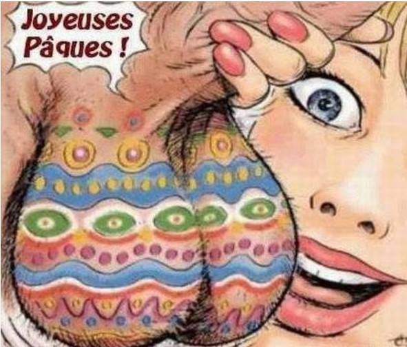 Blague   sexe   Joyeuse Pâques   Oeuf de Paques