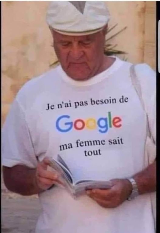 Blague   t shirt   je n'ai pas besoin de google ma femme sait tout