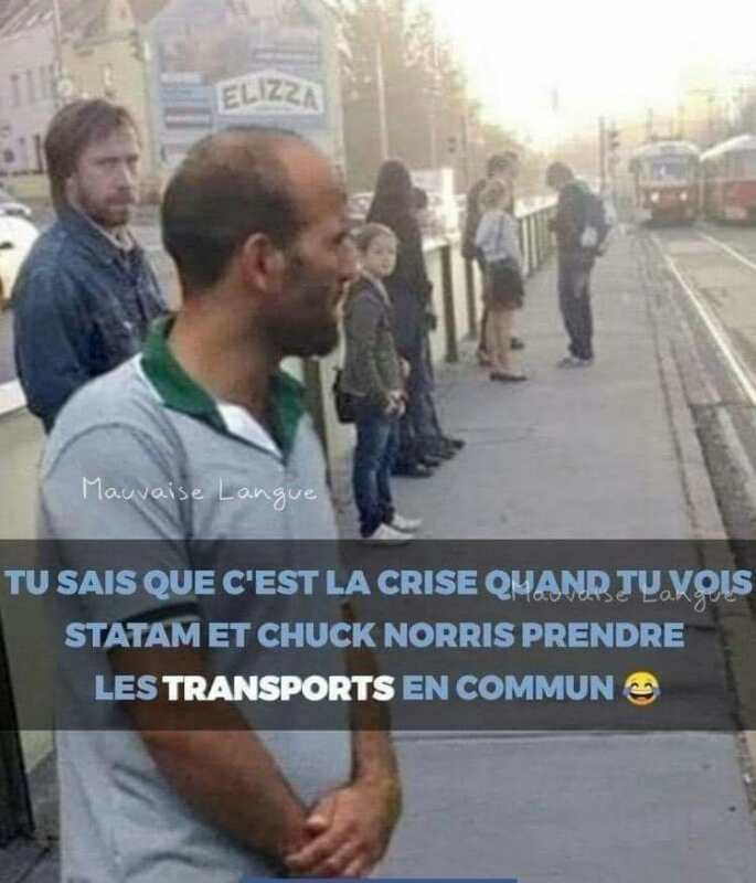 Blague   tu sais que c'est la crise quand tu vois statam et chuck norris prendre les transports en commun