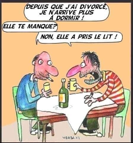 Blague   un homme dt depus le dvorce je n'arrive plus à dormir   elle te manque   l répond   non elle a pris le lt