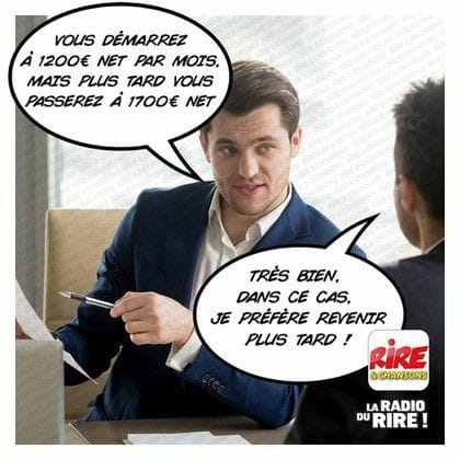 Blague   vosu commencez a 1200 euro