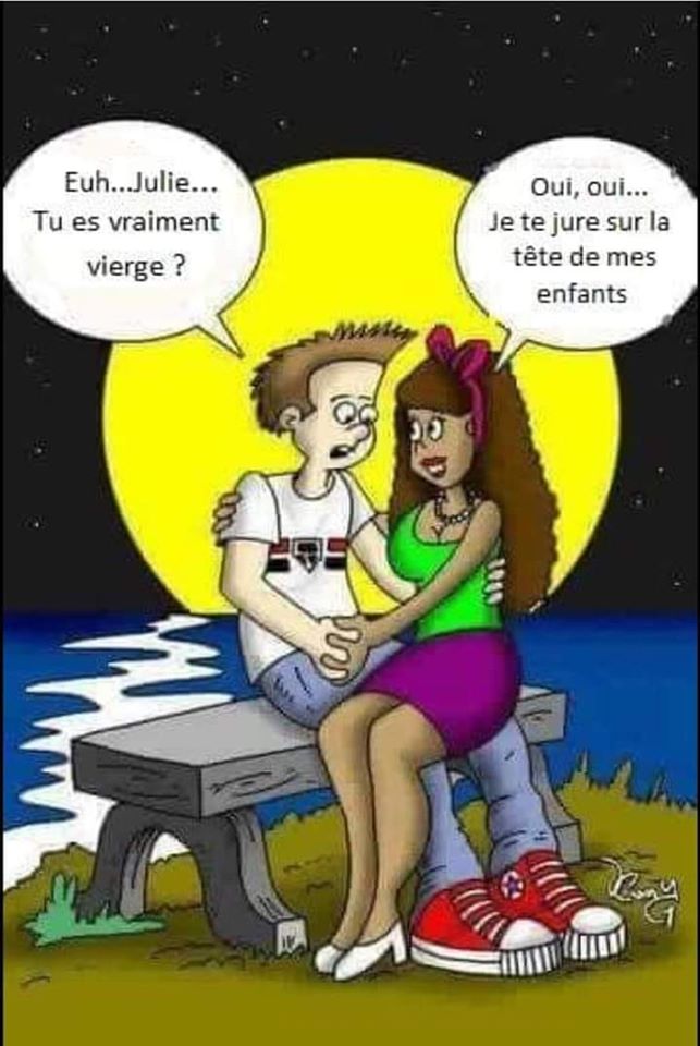 Blague   julie tu es vierge   la femme dit oui je le jure sur la tete de mes enfants