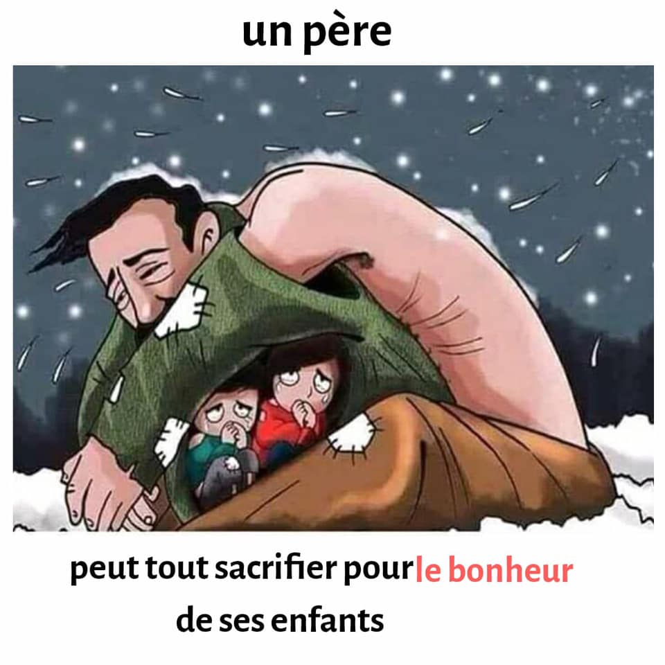 Vie   homme   caricature   un père peut tout sacrifier pour le bohneur de ses enfants