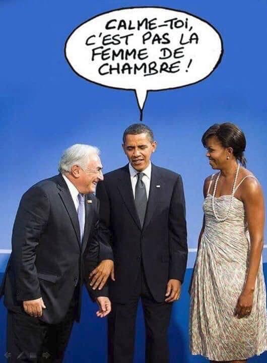 Caricature   DSK calme toi c'est pas la femme de chambre