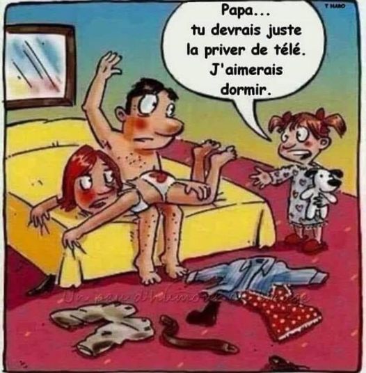 Caricature   dessin   homme qui tape sur les fesse de sa femme et son enfant dit tu devrait juste la priver de télé