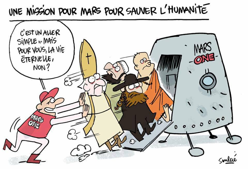 Caricature   mission sur Mars aller simple pour toute les religions vie éternelle
