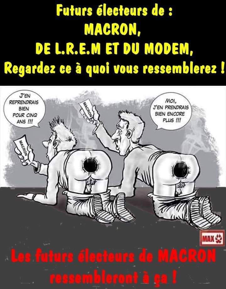 Macron   caricature   futur election macron peuple enculé regarder a quoi vous ressemblerez