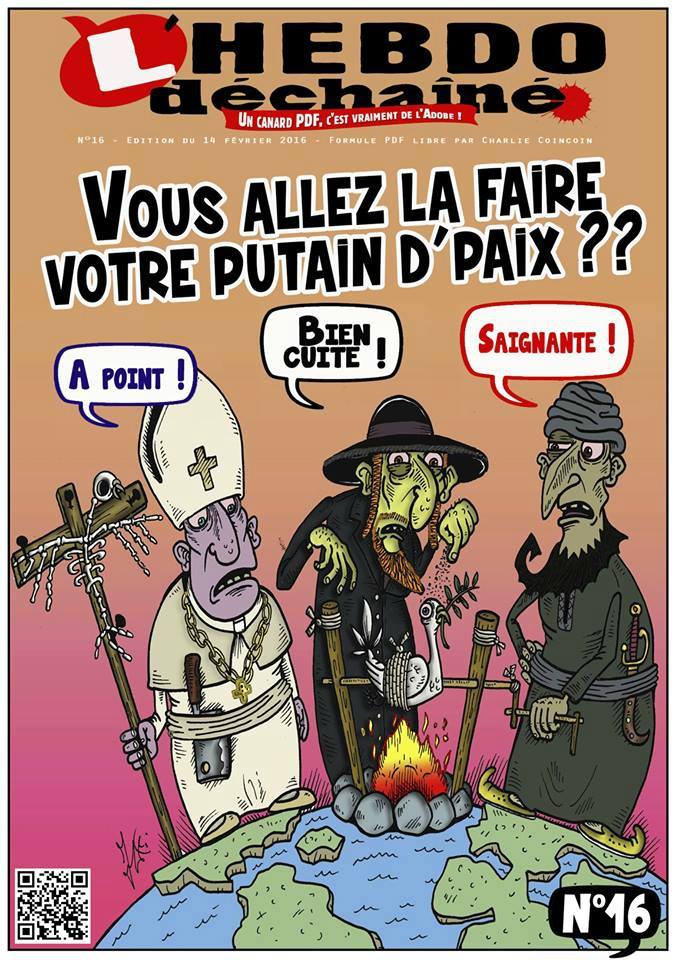 Religion   caricature   vous allez la faire votre putain de paix